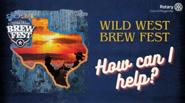 Wild West Brew Fest Pflugerville! Boasting over 500 different brews in separate areas under shade where you will find brews you cannot live without.